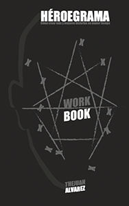 Héroegrama Workbook: Libro de trabajo de Juan Álvarez